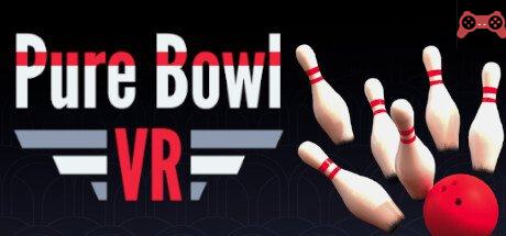 Pure Bowl VR System Requirements
