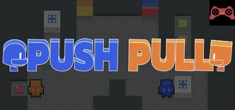 Push Pull System Requirements