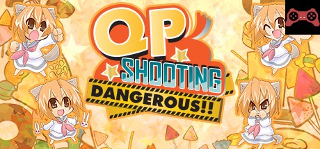 QP Shooting - Dangerous!! System Requirements