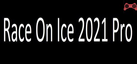 Race On Ice 2021 Pro System Requirements