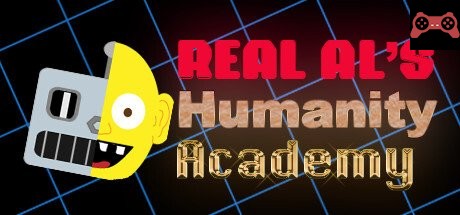 Real Al's Humanity Academy System Requirements