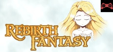 Rebirth Fantasy System Requirements