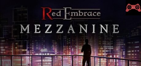 Red Embrace: Mezzanine System Requirements