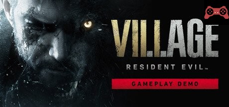 Resident Evil Village Gameplay Demo System Requirements