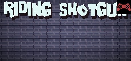 Riding Shotgun System Requirements