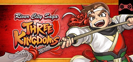 River City Saga: Three Kingdoms System Requirements