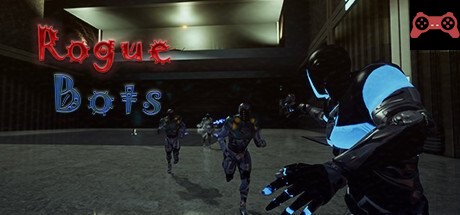 Rogue Bots System Requirements