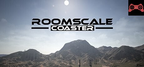 Roomscale Coaster System Requirements