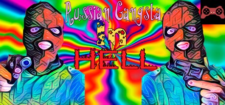 Russian Gangsta In HELL System Requirements