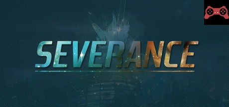S E V E R A N C E System Requirements