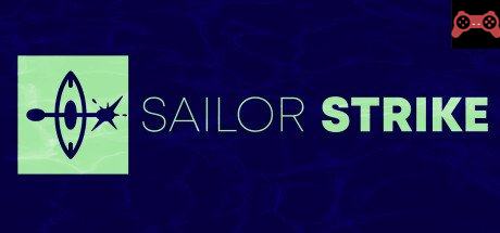 Sailor Strike System Requirements