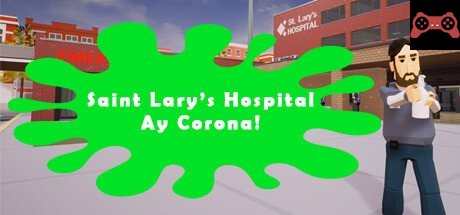 Saint Lary's Hospital - Ay Corona! System Requirements