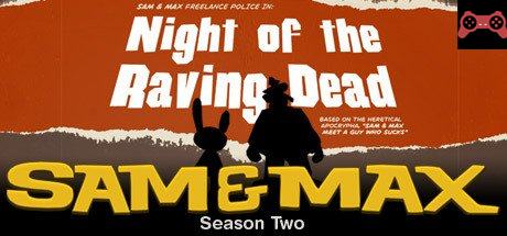 Sam & Max 203: Night of the Raving Dead System Requirements
