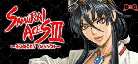 Samurai Aces III: Sengoku Cannon System Requirements