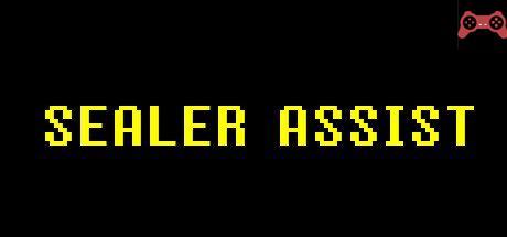 Sealer Assist System Requirements