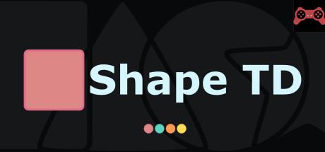 Shape TD System Requirements