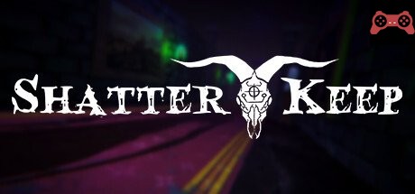 Shatter Keep System Requirements
