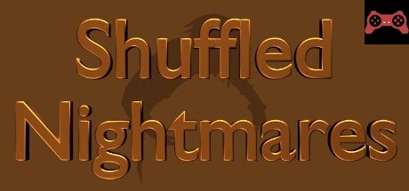 Shuffled Nightmares System Requirements