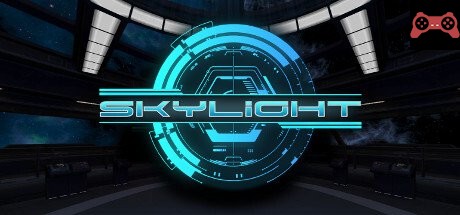 Skylight System Requirements