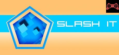 Slash It System Requirements