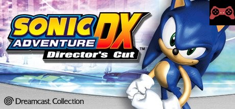 Sonic Adventure DX System Requirements