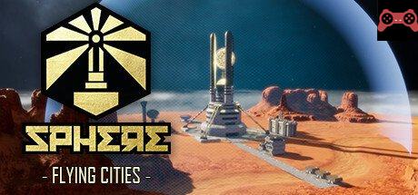 Sphere: Flying Cities System Requirements