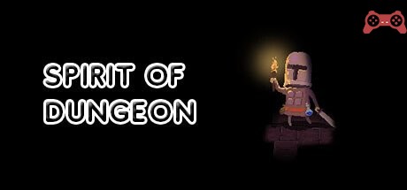 Spirit of dungeon System Requirements