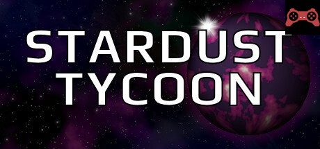 Stardust Tycoon System Requirements