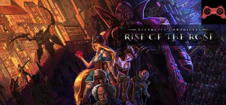 SteamCity Chronicles - Rise Of The Rose System Requirements