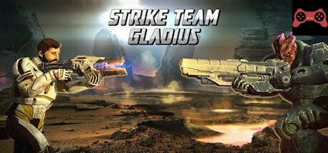 Strike Team Gladius System Requirements
