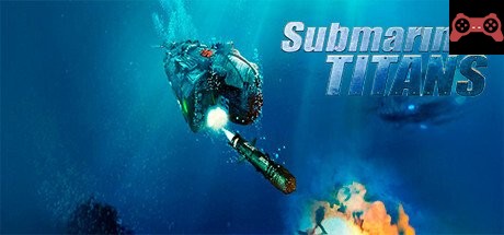 Submarine Titans System Requirements