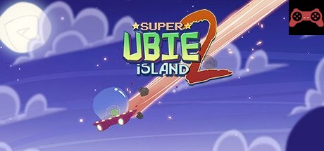 Super Ubie Island 2 System Requirements