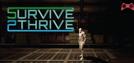 Survive 2 Thrive System Requirements