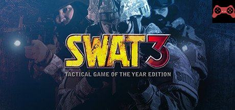 SWAT 3: Tactical Game of the Year Edition System Requirements