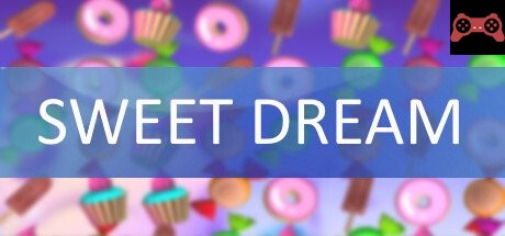 Sweet Dream System Requirements