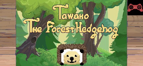Tawako The Forest Hedgehog System Requirements