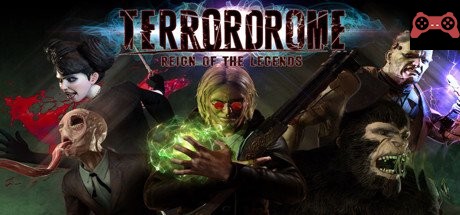 Terrordrome - Reign of the Legends System Requirements