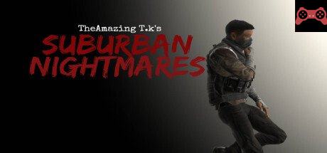 The Amazing T.K's Suburban Nightmares System Requirements