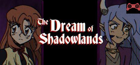 The Dream of Shadowlands System Requirements