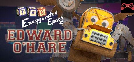 The Exaggerated Epoch of Edward O'Hare System Requirements