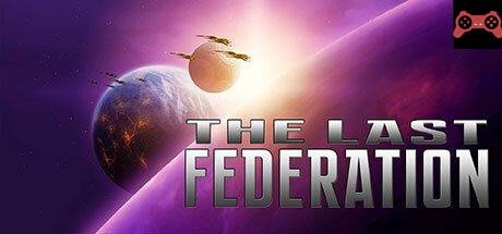 The Last Federation System Requirements