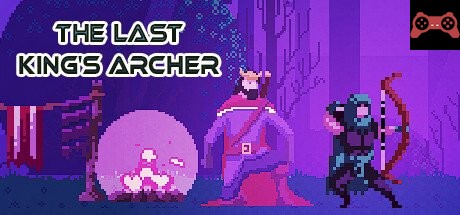 The Last King's Archer System Requirements