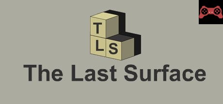 The Last Surface System Requirements