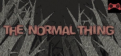 THE NORMAL THING System Requirements