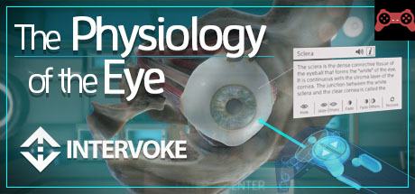 The Physiology of the Eye System Requirements