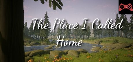 The Place I Called Home System Requirements