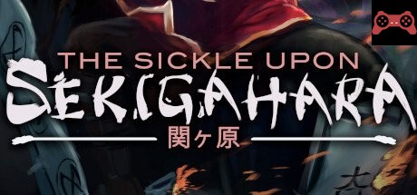 The Sickle Upon Sekigahara System Requirements