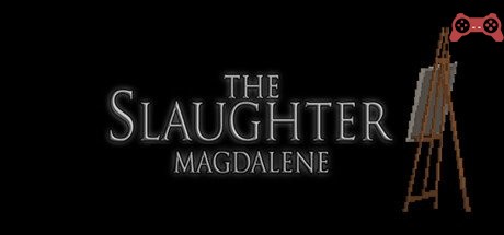 The Slaughter: Magdalene System Requirements