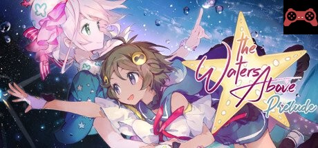 The Waters Above: Prelude System Requirements