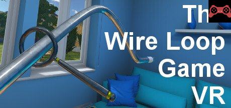 The Wire Loop Game VR System Requirements